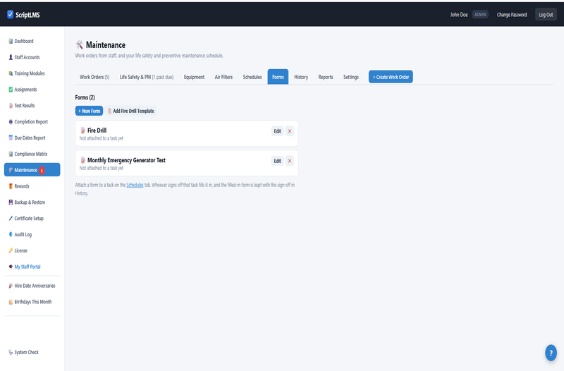ScriptLMS Maintenance Forms tab listing two custom forms, a Fire Drill form and a Monthly Emergency Generator Test form